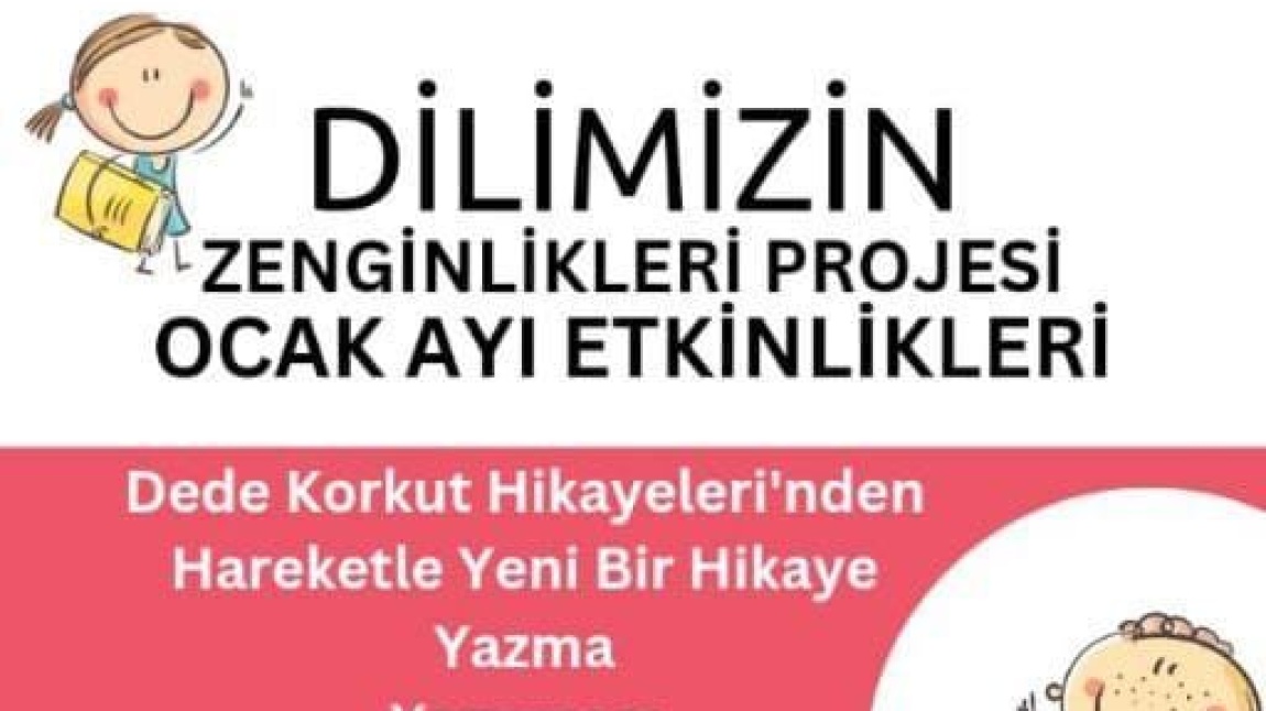 DİLİMİZİN ZENGİNLİKLERİ OCAK AYI FAALİYETLERİ